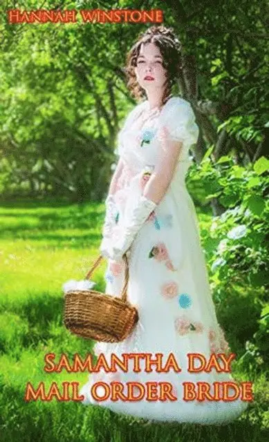 Hannah Winstone - Samantha Day Mail Order Bride, E-bok. Tillgänglighet: Lägg i varukorg