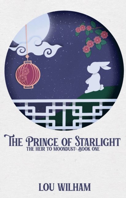 Lou Wilham - Prince of Starlight, E-bok