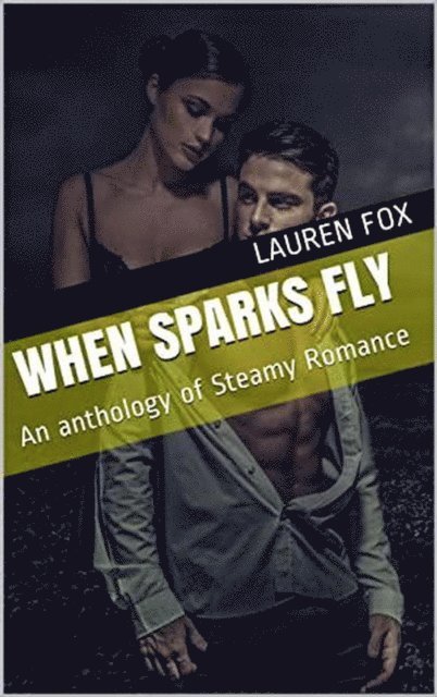 Lauren Fox - When Sparks Fly, E-bok. Tillgänglighet: Lägg i varukorg