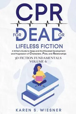 Karen S Wiesner - CPR for Dead or Lifeless Fiction, Häftad. Tillgänglighet: Lägg i varukorg