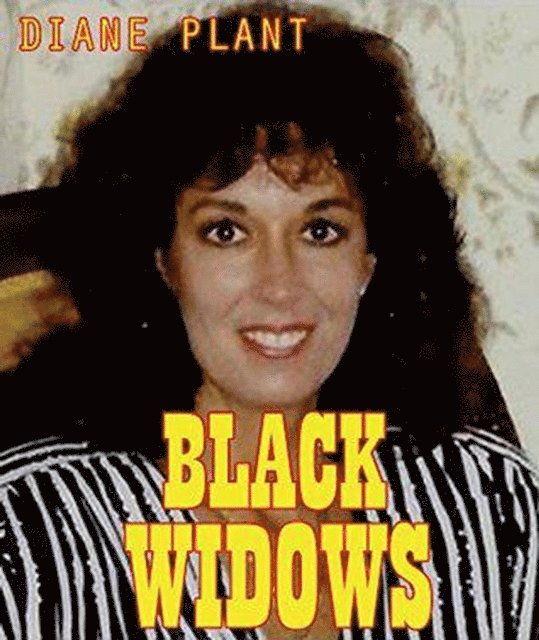 Diane Plant - Black Widows, E-bok