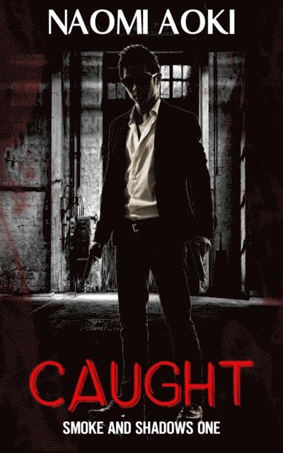 Naomi Aoki - Caught, E-bok. Tillgänglighet: Lägg i varukorg