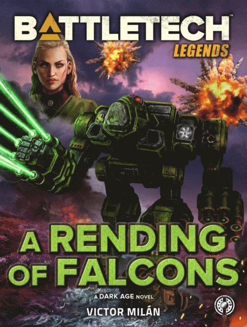 Victor Milan - BattleTech Legends: A Rending of Falcons, E-bok