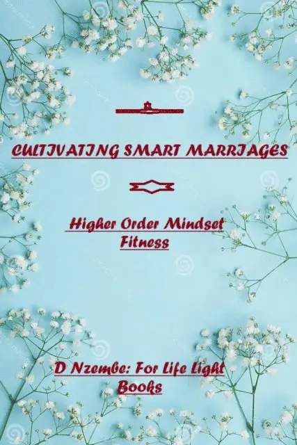 Davison Nzembe - Cultivating Smart Marriages, E-bok. Tillgänglighet: Lägg i varukorg