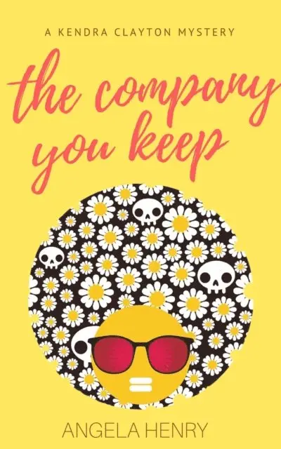 Angela Henry - Company You Keep, E-bok. Tillgänglighet: Lägg i varukorg