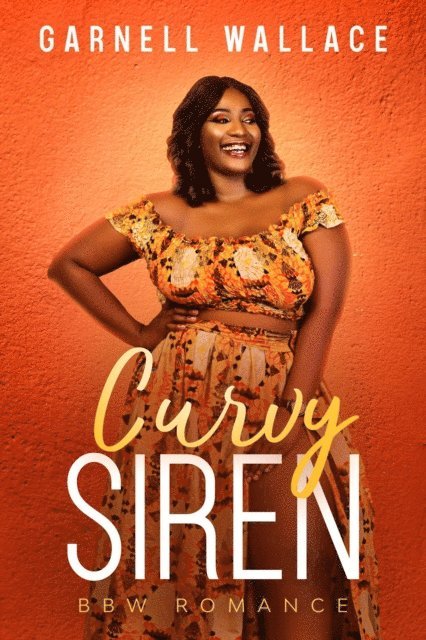Garnell Wallace - Curvy Siren, E-bok