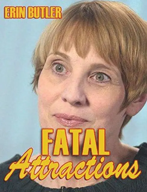 Erin Butler - Fatal Attractions, E-bok. Tillgänglighet: Lägg i varukorg