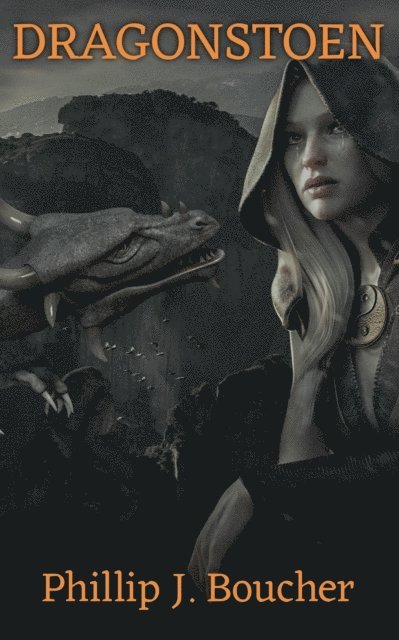 Phillip J. Boucher - Dragonstoen, E-bok. Tillgänglighet: Lägg i varukorg