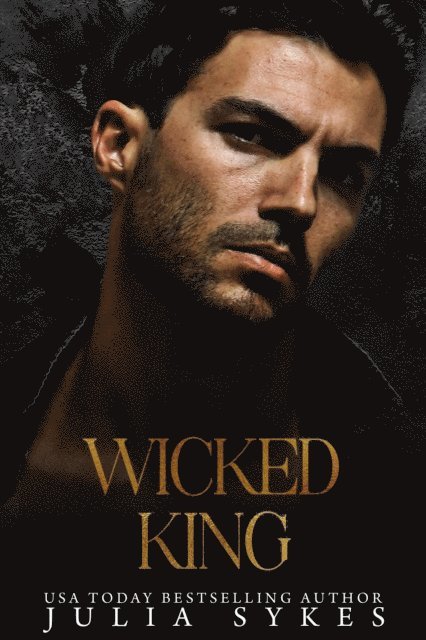 Julia Sykes - Wicked King, E-bok