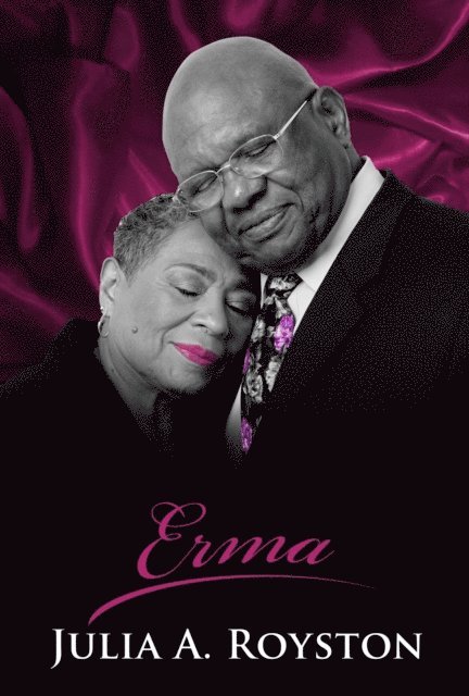 Julia A. Royston, Kadance Royal - Erma, E-bok