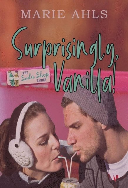 Marie Ahls - Surprisingly, Vanilla, E-bok