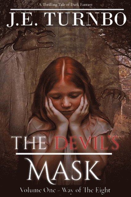J. E. Turnbo - Devil's Mask - Episode 1, E-bok