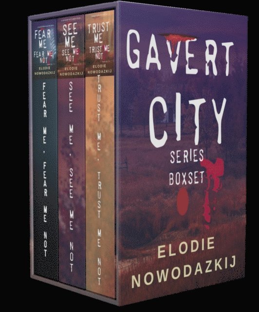 Elodie Nowodazkij - Gavert City Box Set Books 1 to 3: Small town YA romantic suspense, E-bok. Tillgänglighet: Lägg i varukorg
