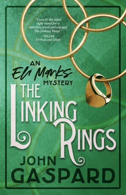 John Gaspard - Linking Rings, E-bok
