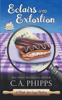 C A Phipps - Eclairs and Extortion, Häftad