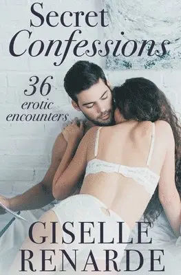 Giselle Renarde - Secret Confessions, Häftad. Tillgänglighet: Lägg i varukorg