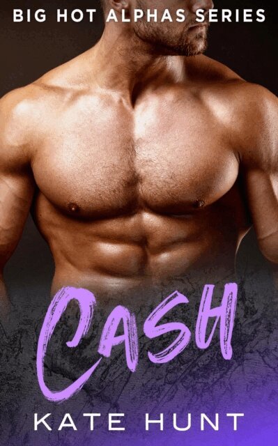 Kate Hunt - Cash, E-bok