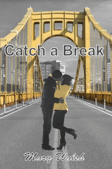 Mary Walsh - Catch a Break, E-bok