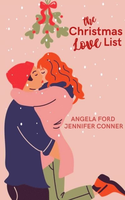 Jennifer Conner, Angela Ford - Christmas Love List, E-bok