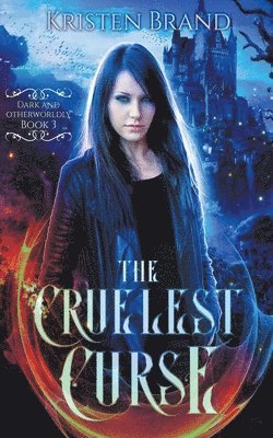 Kristen Brand - Cruelest Curse, Häftad