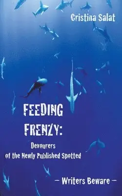Cristina Salat - Feeding Frenzy, Häftad. Tillgänglighet: Lägg i varukorg
