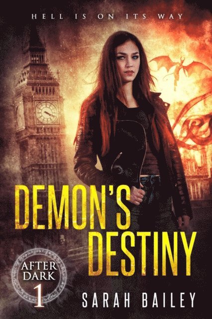 Sarah Bailey - Demon's Destiny, E-bok