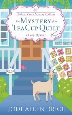 Jodi Vaughn - Mystery of the Tea Cup Quilt, Häftad