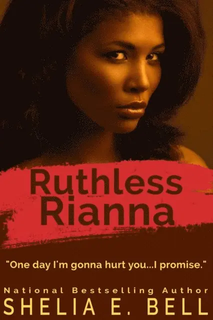 Shelia Bell - Ruthless Rianna, E-bok. Tillgänglighet: Lägg i varukorg