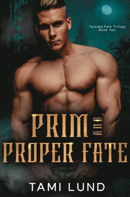 Tami Lund - Prim and Proper Fate, E-bok. Tillgänglighet: Lägg i varukorg