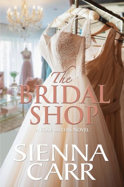 Sienna Carr - Bridal Shop, E-bok. Tillgänglighet: Lägg i varukorg