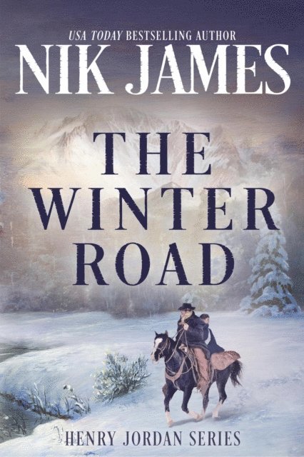 May McGoldrick, Nik James - THE WINTER ROAD, E-bok