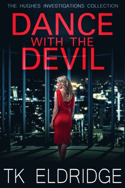 TK Eldridge - Dance with the Devil, E-bok