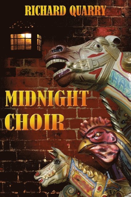 Richard Quarry - Midnight Choir, E-bok