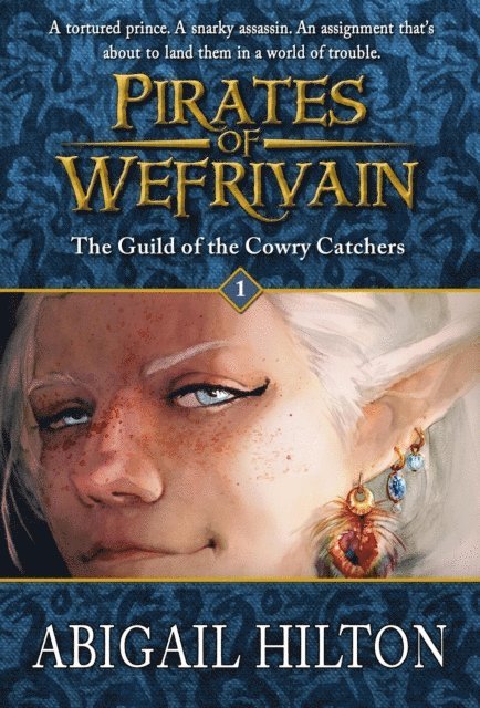 Abigail Hilton - Guild of the Cowry Catchers, E-bok