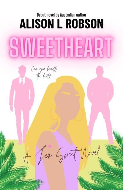 Alison L Robson - Sweetheart, E-bok