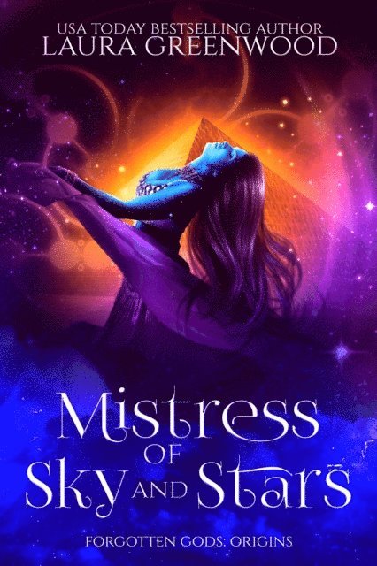 Laura Greenwood - Mistress Of Sky And Stars, E-bok