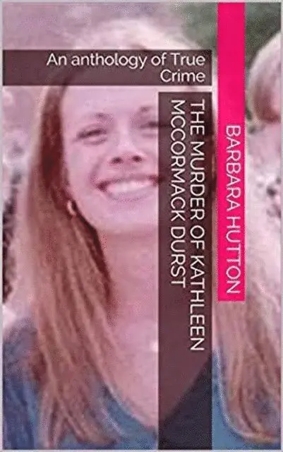 Barbara Hutton - Murder of Kathleen McCormack Durst, E-bok. Tillgänglighet: Lägg i varukorg