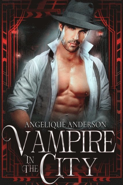 Angelique S. Anderson - Vampire in the City, E-bok
