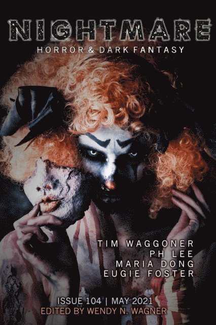 Wendy N. Wagner - Nightmare Magazine, Issue 104 (May 2021), E-bok