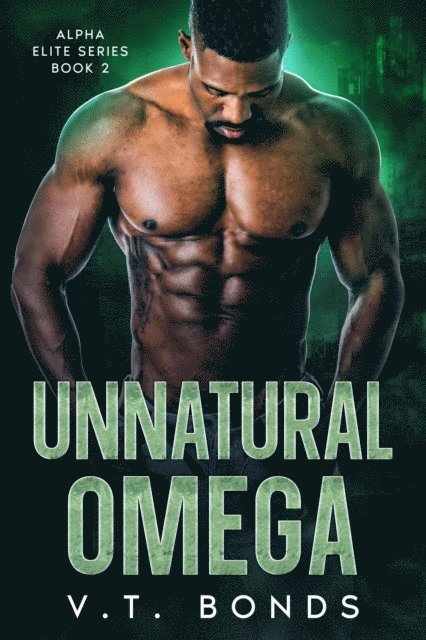 V.T. Bonds - Unnatural Omega, E-bok