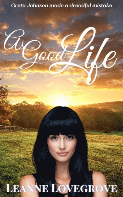 Leanne Lovegrove - Good Life, E-bok. Tillgänglighet: Lägg i varukorg