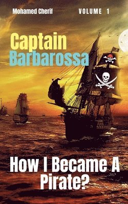 Mohamed Cherif - Captain Barbarossa, Häftad. Tillgänglighet: Lägg i varukorg