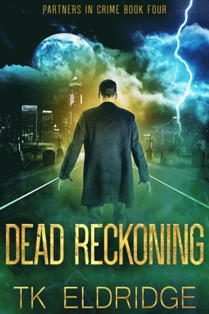 TK Eldridge - Dead Reckoning, E-bok
