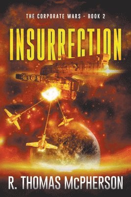 R Thomas McPherson - Insurrection, Häftad