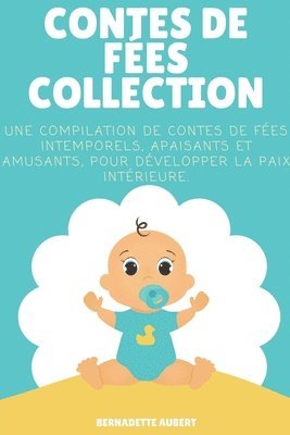 Bernadette Aubert - Contes de fées, Collection, Häftad. Tillgänglighet: Lägg i varukorg