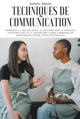 Julien Abreo - Techniques de communication, Häftad. Tillgänglighet: Lägg i varukorg