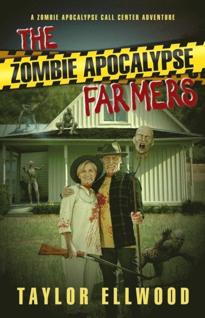 Taylor Ellwood - Zombie Apocalypse Farmers, E-bok