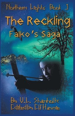 V L Shanholtz - Reckling, Häftad