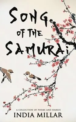 India Millar - Song of the Samurai, Häftad. Tillgänglighet: Lägg i varukorg