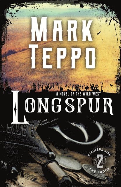 Mark Teppo - Longspur, E-bok